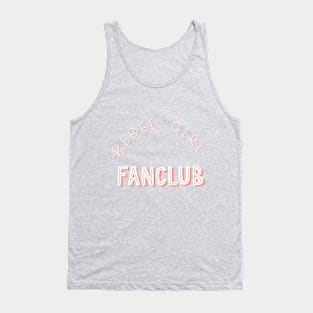 Rebel Girl Fanclub Tank Top